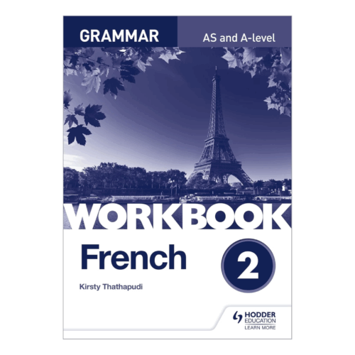 French A-level Grammar Workbook 2