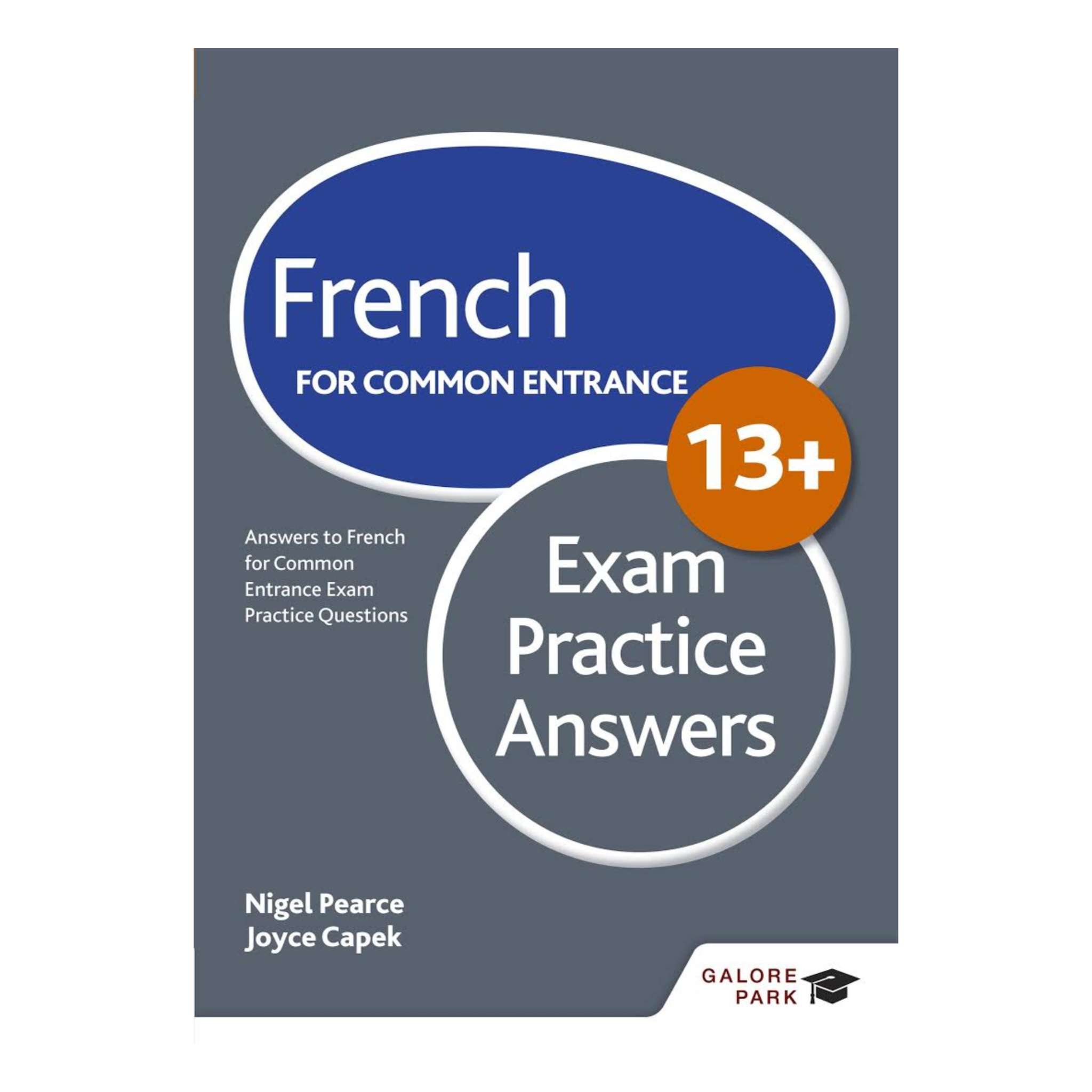 French for Common Entrance 13+ Exam Practice Answers – French Librairie