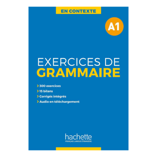 En Contexte - Exercices de Grammaire (A1)