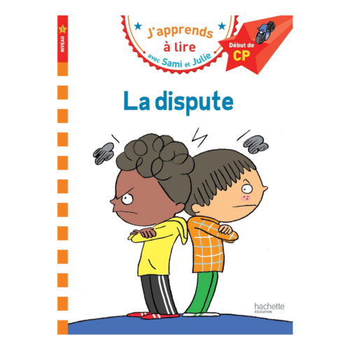 sami et julie la dispute Sami et Julie CP Niveau 1 La dispute